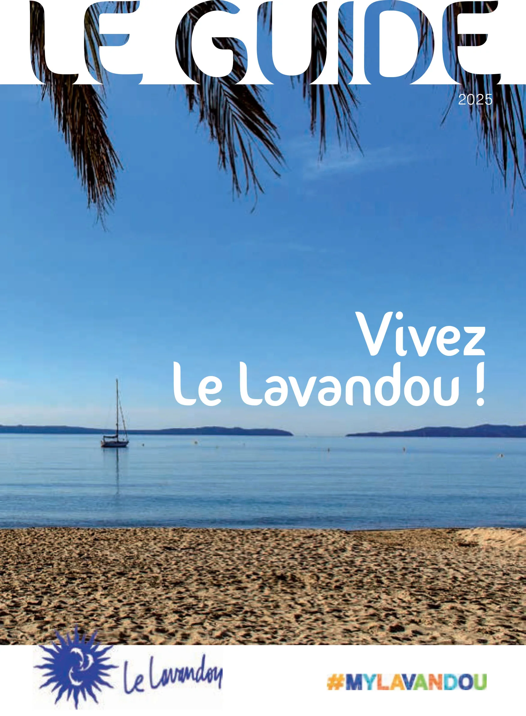 Guide pratique 2025 Le Lavandou